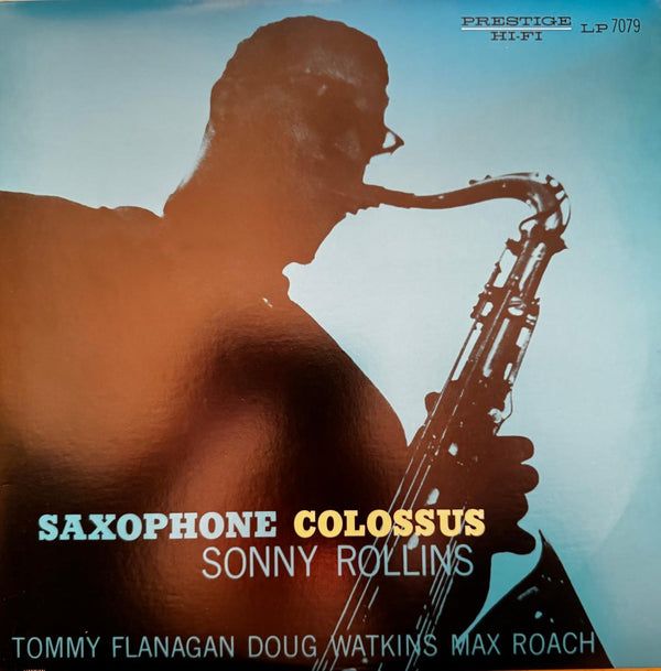 Sonny Rollins - Saxophone Colossus - Sonny Rollins LP Vinyl Record