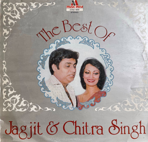 The Best of Jagjit & Chitra Singh